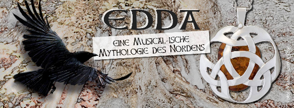 Edda - eine MUSICAL-ische Mythologie des Nordens
